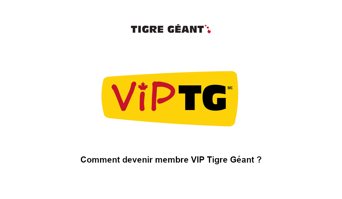 devenir membre VIP Tigre Geant